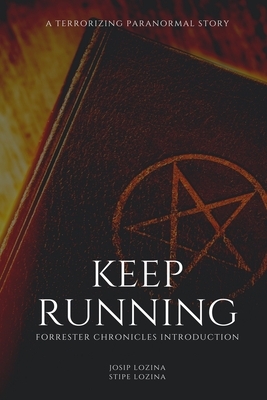 Keep Running by Stipe Lozina, Josip Lozina