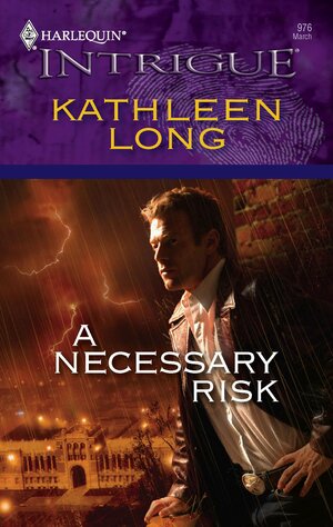 A Necessary Risk by Kathleen Long