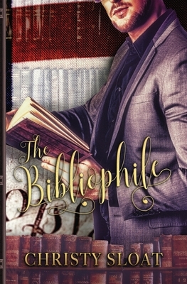 The Bibliophile by Christy Sloat