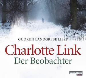 Der Beobachter by Charlotte Link