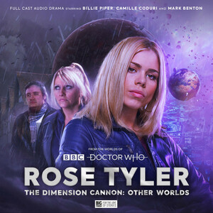 Rose Tyler: The Dimension Cannon 2: Other Worlds by Alison Winter, A.K. Benedict, Emily Cook