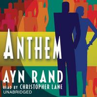 Anthem by Ayn Rand