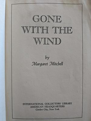 Gone with the Wind by Margaret Mitchell