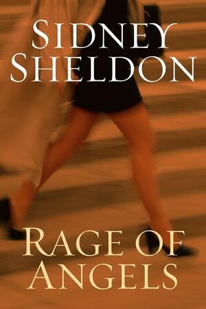 Rage of Angels by Sidney Sheldon