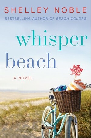 Whisper Beach by Shelley Noble