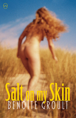 Salt on My Skin by Benoîte Groult