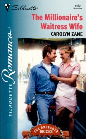 The Millionaire's Waitress Wife by Carolyn Zane