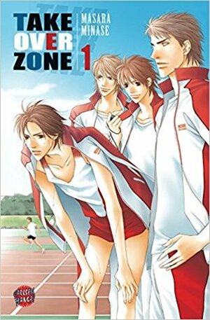 Take Over Zone 1 by Masara Minase, Monika Klinger-Hammond