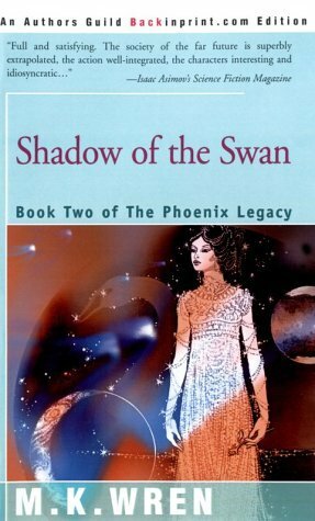 Shadow of the Swan by M.K. Wren