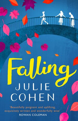 Falling by Julie Cohen