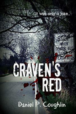 Craven's Red by Daniel P. Coughlin