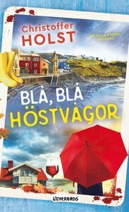 Blå, blå höstvågor by Christoffer Holst