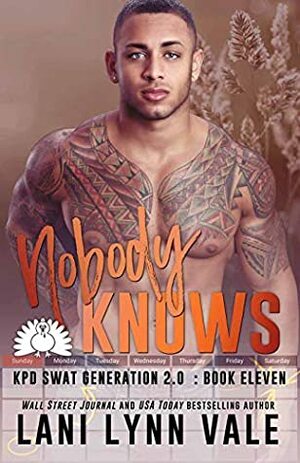 Nobody Knows by Lani Lynn Vale