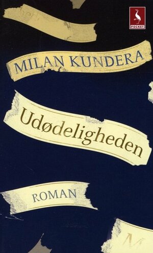 Udødeligheden by Milan Kundera