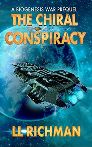 The Chiral Conspiracy by L.L. Richman