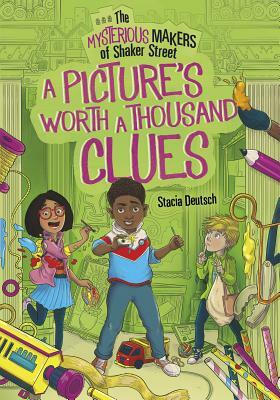 A Picture's Worth a Thousand Clues by Stacia Deutsch