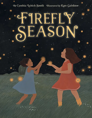 Firefly Season by Cynthia Leitich Smith