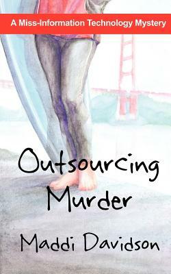 Outsourcing Murder by Maddi Davidson