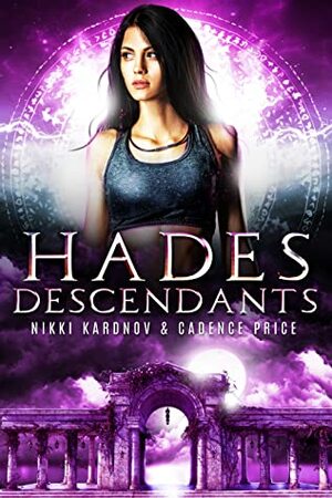 Hades Descendants (Games of the Gods #1) by Nikki Kardnov, Cadence Price