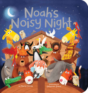 Noah's Noisy Night by Maria Correa