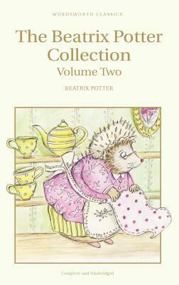 The Beatrix Potter Collection: Volume Two by Beatrix Potter