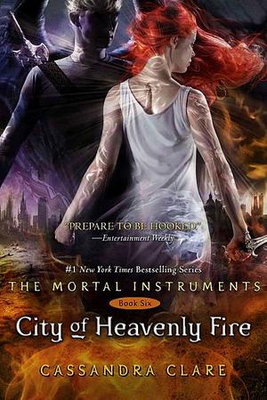 City of Heavenly Fire by Cassandra Clare