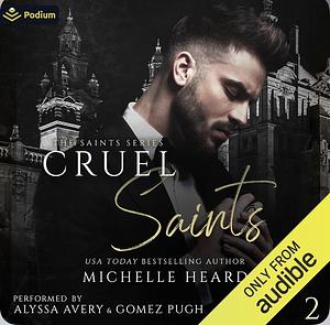 Cruel Saints by Michelle Heard