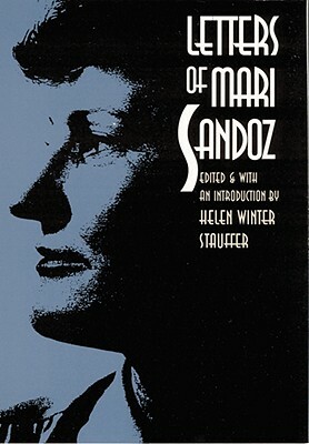 Letters of Mari Sandoz by Mari Sandoz