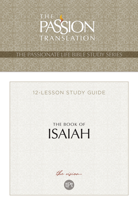 The Book of Isaiah 12 Lesson Study Guide: The Vision by Brian Simmons