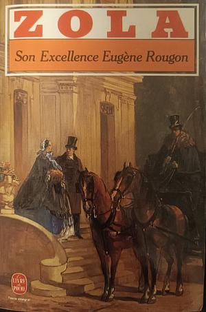 Son Excellence Eugène Rougon by Émile Zola