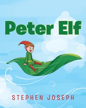 Peter Elf by Stephen Joseph