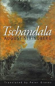Tschandala by August Strindberg