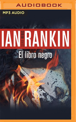 El Libro Negro (Narración En Castellano) by Ian Rankin