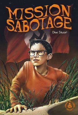 Mission Sabotage by Dee Stuart