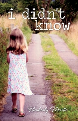 I Didn't Know by Kimberly Martin