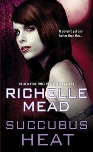 Succubus Heat by Richelle Mead