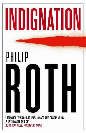 Indignation by Philip Roth