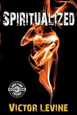 Spiritualized by Victor Levine