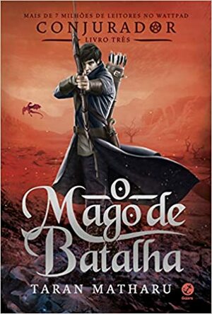 O Mago de Batalha by Taran Matharu