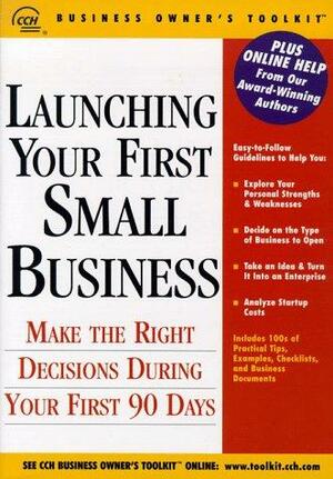 Launching Your First Small Business by Joel Handelsman, John L. Duoba