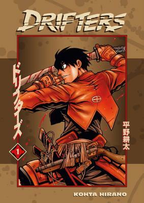 Drifters, Volume 1 by Kohta Hirano