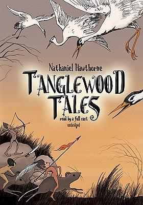 Tanglewood Tales by Nathaniel Hawthorne