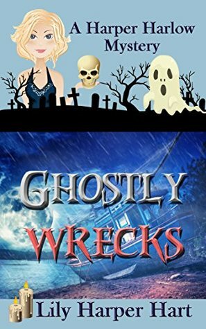 Ghostly Wrecks by Lily Harper Hart