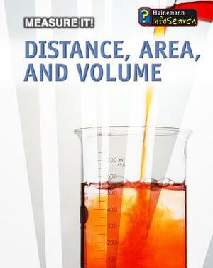 Distance, Area, and Volume by Barbara A. Somervill