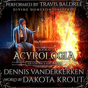 Acyrologia by Dakota Krout, Dennis Vanderkerken
