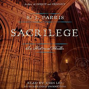 Sacrilege by S.J. Parris