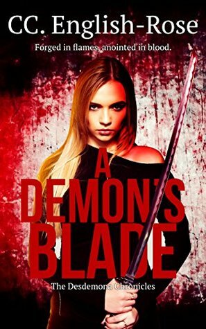 A Demon's Blade by Cece Rose