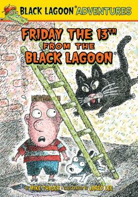 Friday the 13th from the Black Lagoon by Mike Thaler
