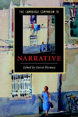 The Cambridge Companion to Narrative by David Herman