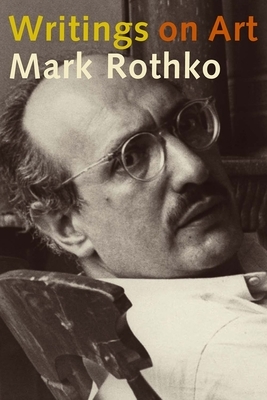 Writings on Art by Mark Rothko